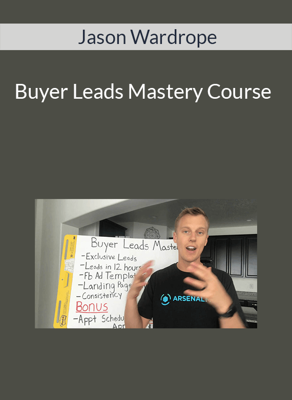[Download Now] Jason Wardrope - Buyer Leads Mastery Course