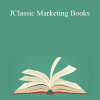 Jay Abraham - Classic Marketing Books