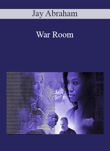 Jay Abraham - War Room