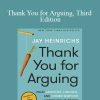 Jay Heinrichs – Thank You for Arguing