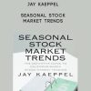 Jay Kaeppel – Seasonal Stock Market Trends