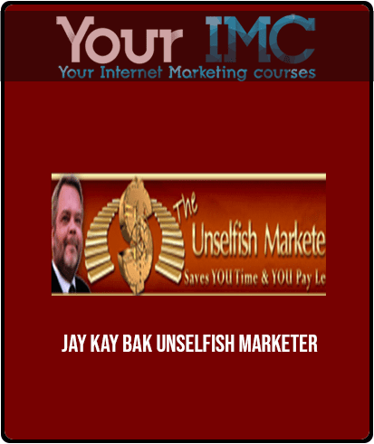 Jay Kay Bak - Unselfish Marketer