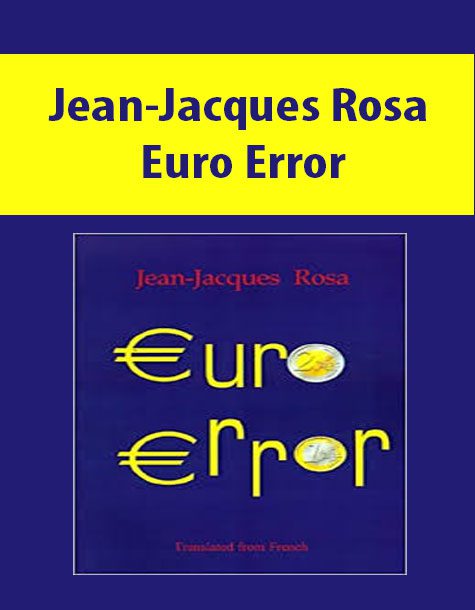 Jean-Jacques Rosa – Euro Error