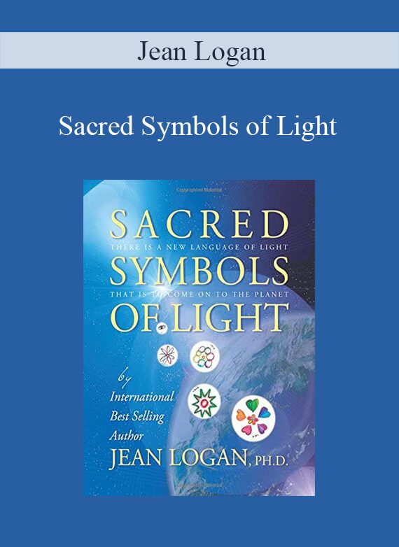 [Download Now] Jean Logan - Sacred Symbols of Light