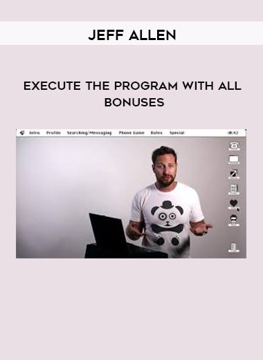 [Download Now] Jeff Allen – Execute the program with all bonuses