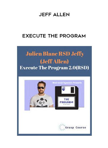 Jeff Allen – Execute the program