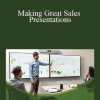 Jeff Bloomfield - Making Great Sales Presentations