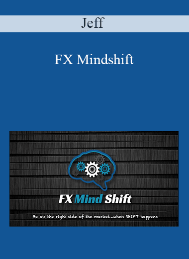 Jeff - FX Mindshift