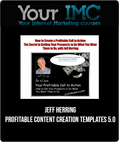 Jeff Herring - Profitable Content Creation Templates 5.0