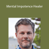 Jeff Howard - Mental Impotence Healer