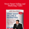 Jeff Slutsky - Street Smart Selling and Marketing Video