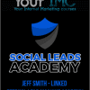 [Download Now] Jeff Smith - Linked Eternal Lead Machine Academy