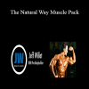 Jeff Willett - The Natural Way Muscle Pack