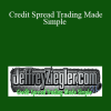 Jeff Ziegler - Credit Spread Trading Made Simple