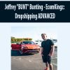 [Download Now] Jeffrey “BUNT” Bunting – EcomKingz: Dropshipping ADVANCED