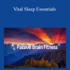 Jeffrey Gignac – Vital Sleep Essentials