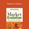 Jeffrey Kleintop – Market Evolution