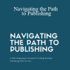 Jennie Nash - Navigating the Path to Publishing