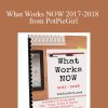 Jennifer Ledbetter (PotPieGirl) – What Works NOW 2017-2018 from PotPieGirl