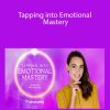 Jennifer Partridge - Tapping into Emotional Mastery