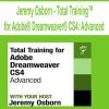 [Pre-Order] Jeremy Osborn - Total Training™ for Adobe® Dreamweaver® CS4: Advanced
