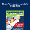 Jeremy Palmer - High Performance Affiliate Marketing