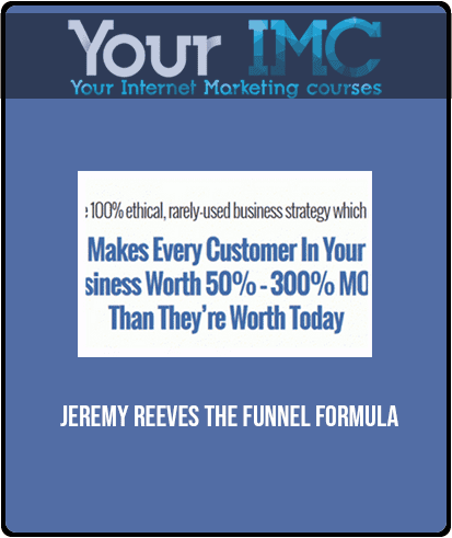 Jeremy Reeves - The Funnel Formula
