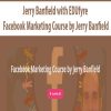 [Download Now] Jerry Banfield with EDUfyre - Facebook Marketing Course by Jerry Banfield