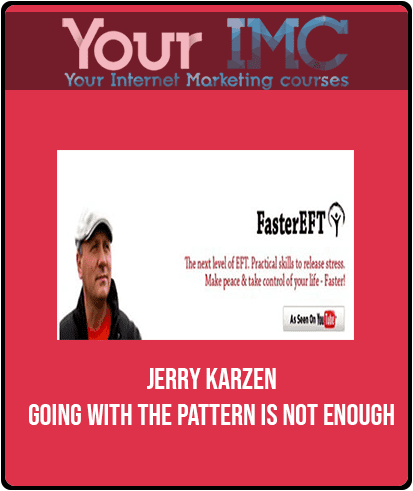 [Download Now] Jerry Karzen - Going With the Pattern Is Not Enough
