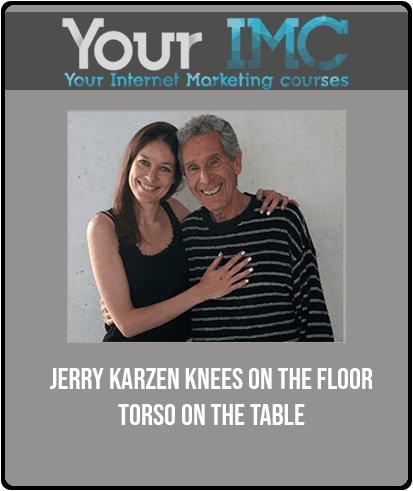 [Download Now] Jerry Karzen - Knees on the Floor - Torso on the Table