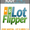 Jerry Norton - Lot Flipper 2.0