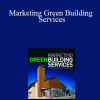 Jerry Yudelson - Marketing Green Building Services