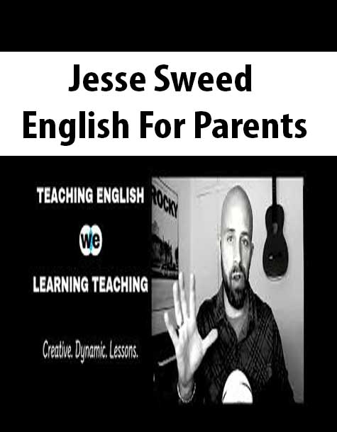 [Download Now] Jesse Sweed – English For Parents