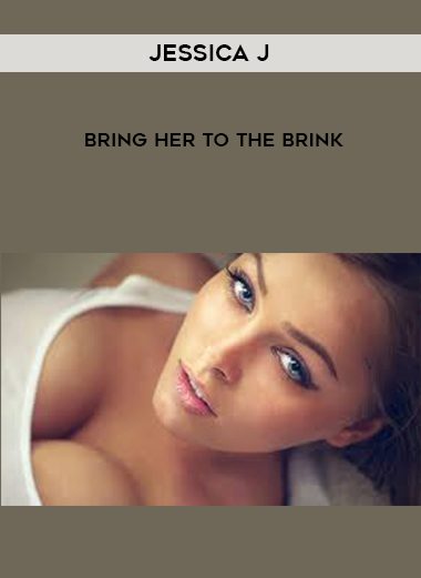 [Download Now] Jessica J – Bring Her To The Brink