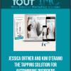 [Download Now] Jessica Ortner and Kim D'Eramo - The Tapping Solution for Autoimmune Disorders