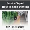 [Download Now] Jessica Sepel - How To Stop Dieting