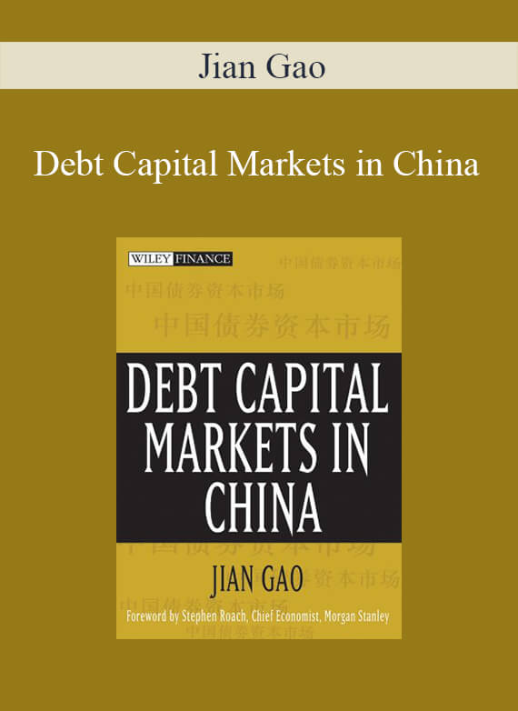 Jian Gao – Debt Capital Markets in China