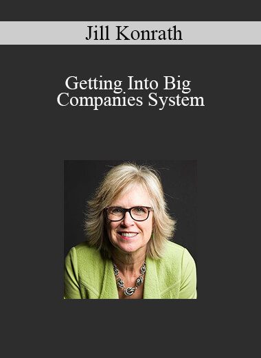 Jill Konrath - Getting Into Big Companies System