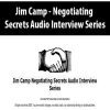 [Download Now] Jim Camp - Negotiating Secrets Audio Interview Series
