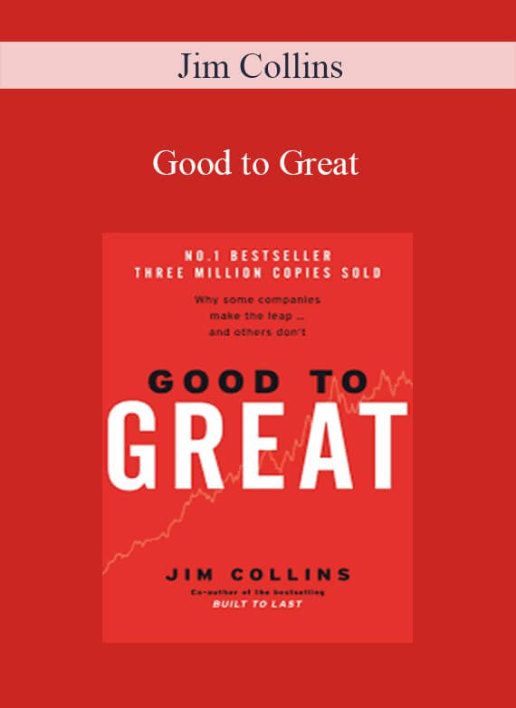 Jim Collins – Good to Great