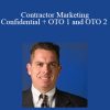 Jim Mack - Contractor Marketing Confidential + OTO 1 and OTO 2