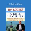 Jim Rogers – A Bull in China