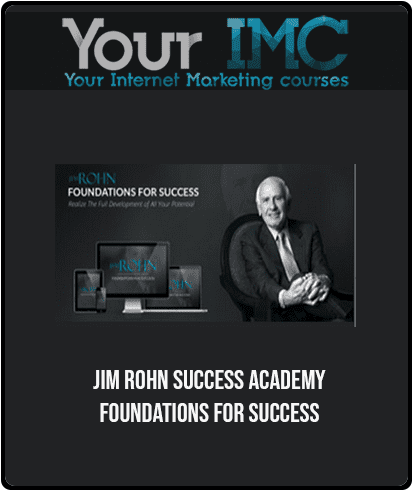 Jim Rohn - Success Academy - Foundations For Success
