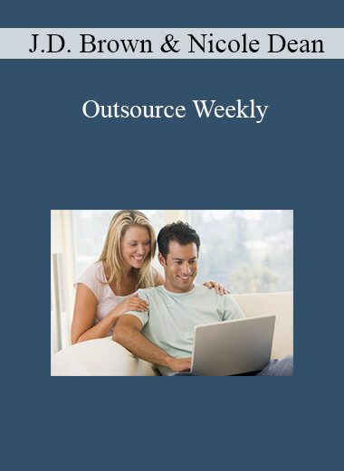 Jimmy D. Brown & Nicole Dean - Outsource Weekly