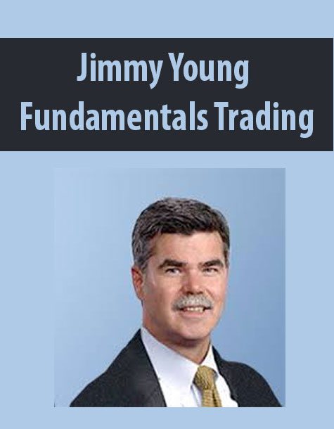 Jimmy Young – Fundamentals Trading