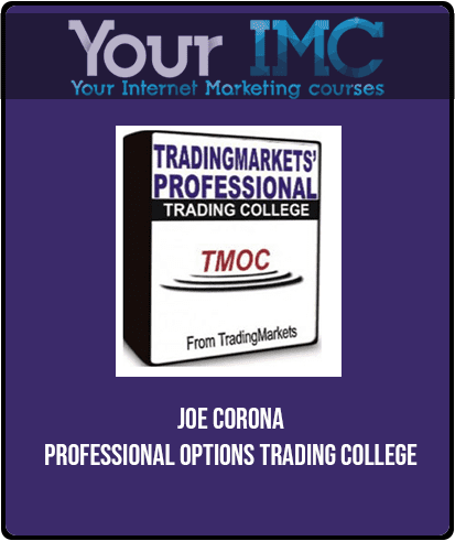 [Download Now] Joe Corona - Professional Options Trading College