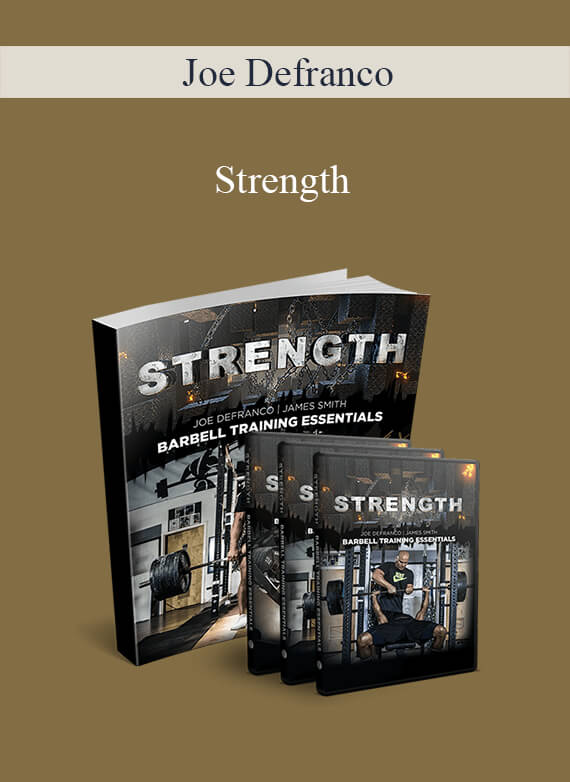 Joe Defranco – Strength