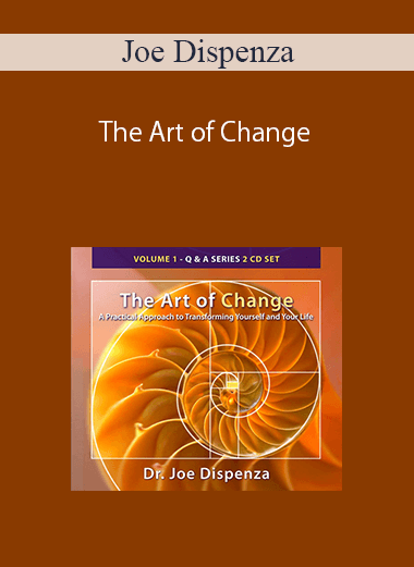 [Download Now] Joe Dispenza - The Art of Change