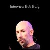 Joe Polish - Interview Bob Burg