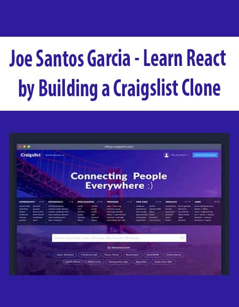 [Download Now] Joe Santos Garcia - Learn React by Building a Craigslist Clone